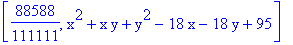 [88588/111111, x^2+x*y+y^2-18*x-18*y+95]